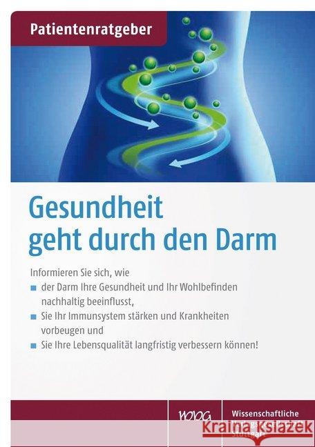 Gesundheit geht durch den Darm Gröber, Uwe; Kisters, Klaus 9783804733350 Wissenschaftliche Verlagsgesellschaft