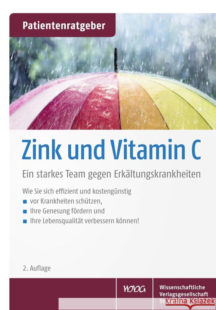 Zink und Vitamin C : Ein starkes Team gegen Erkältungskrankheiten Gröber, Uwe 9783804740952