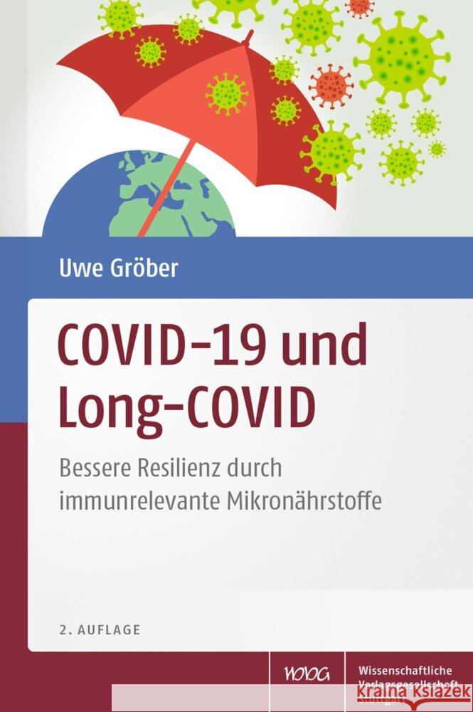 COVID-19 und Long-COVID Gröber, Uwe 9783804743298