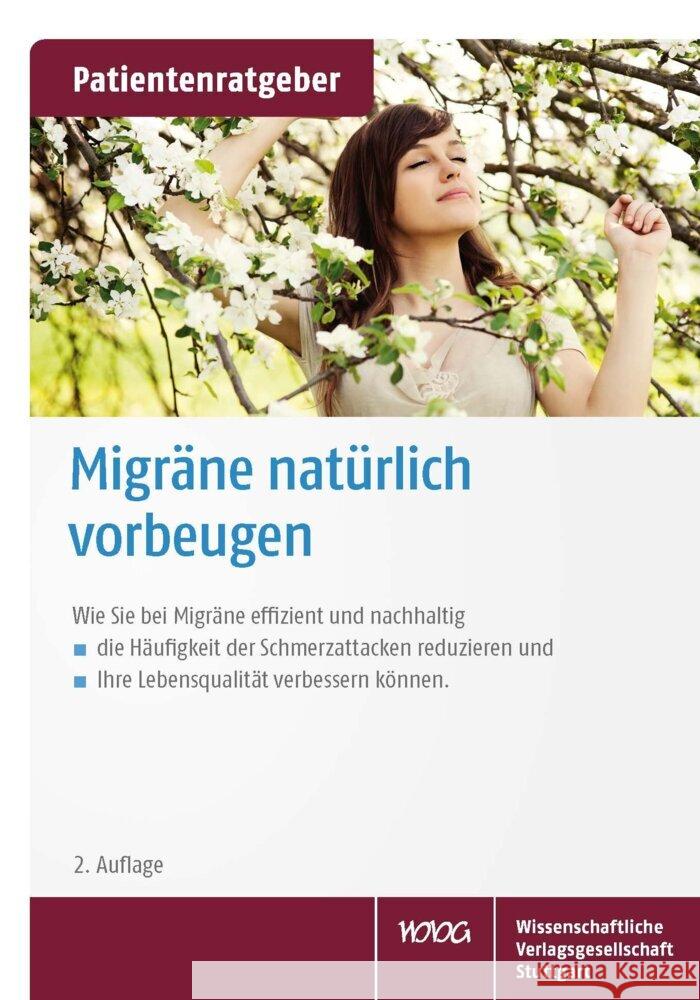 Migräne natürlich vorbeugen Gaul, Charly 9783804744646 Wissenschaftliche Verlagsgesellschaft Stuttga