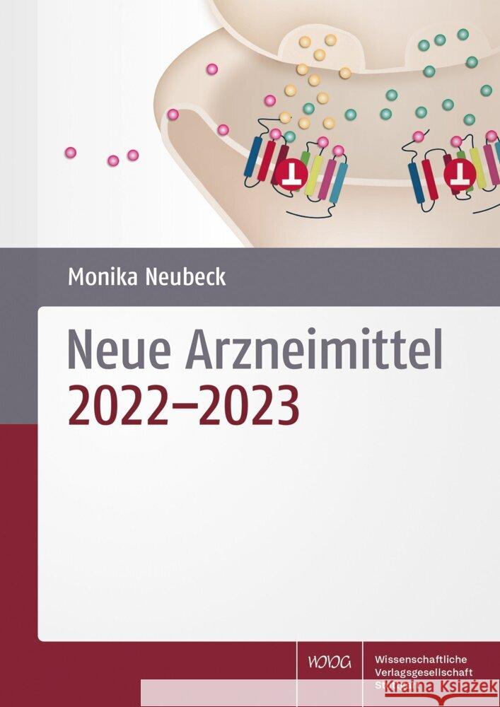 Neue Arzneimittel Neubeck, Monika 9783804745339