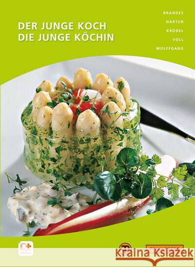 Der junge Koch/Die junge Köchin Brandes, Frank, Harten, Heike, Voll, Marco 9783805708388