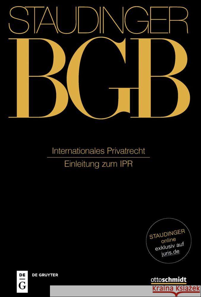 Internationales Privatrecht: (Einleitung Zum Ipr) Dirk Looschelders 9783805913737