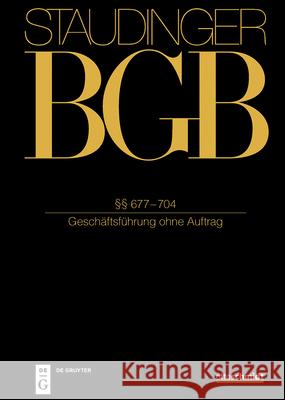 ?? 677-704: (Gesch?ftsf?hrung Ohne Auftrag) Andreas Bergmann Marcus Bieder 9783805914079
