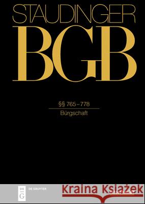 ?? 765-778: (B?rgschaft) Michael St?rner Sebastian Herrler 9783805914086 Otto Schmidt/de Gruyter