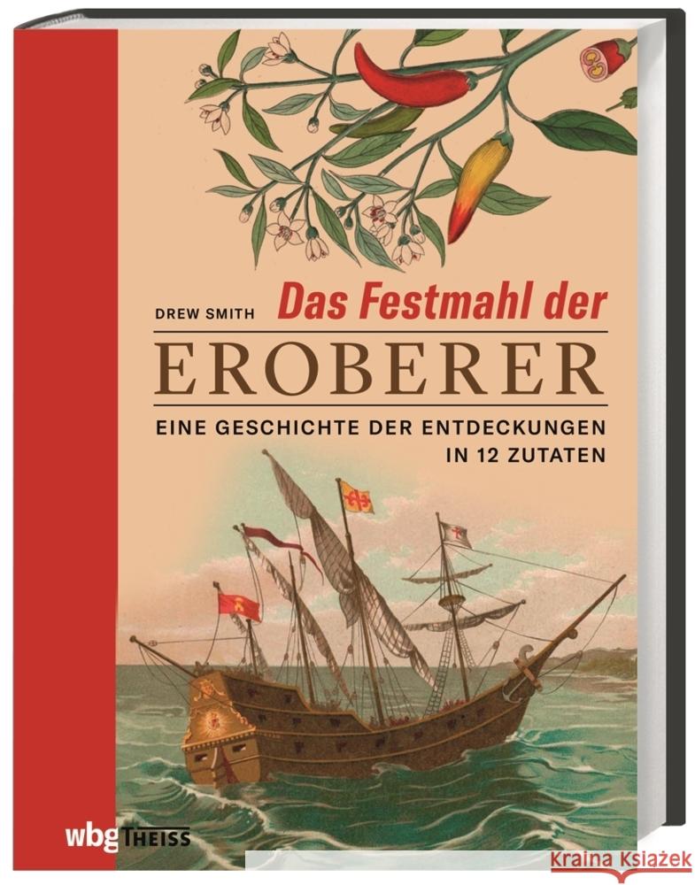 Das Festmahl der Eroberer Smith, Drew 9783806240290