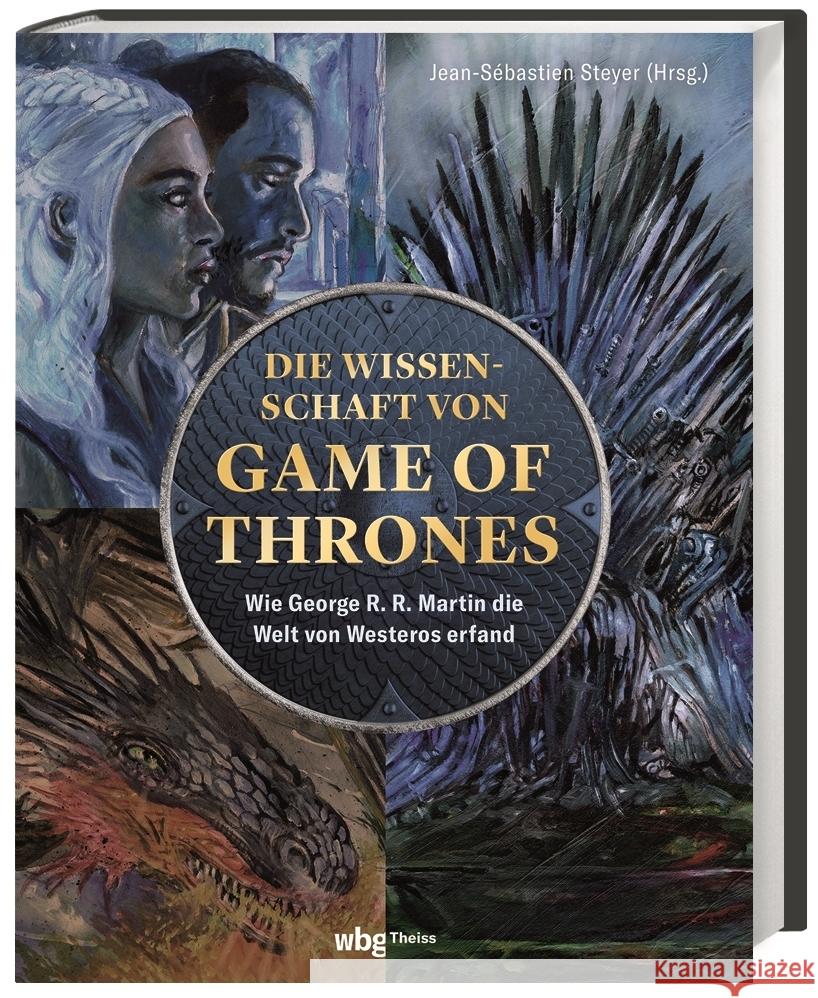 Die Wissenschaft von Game of Thrones Steyer, Jean-Sébastien 9783806245394