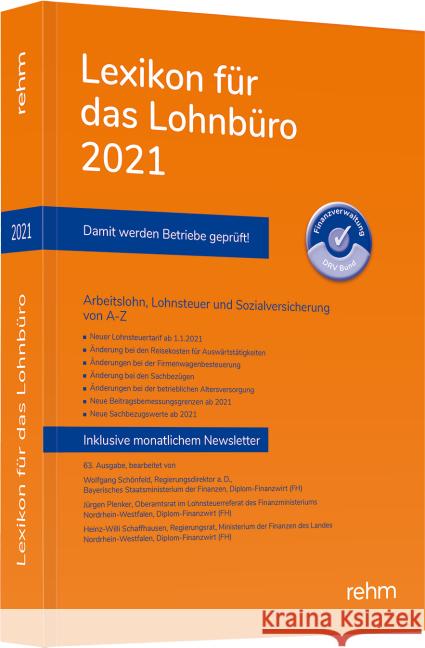 Lexikon für das Lohnbüro 2021 Schönfeld, Wolfgang, Plenker, Jürgen, Schaffhausen, Heinz-Willi 9783807327440 rehm
