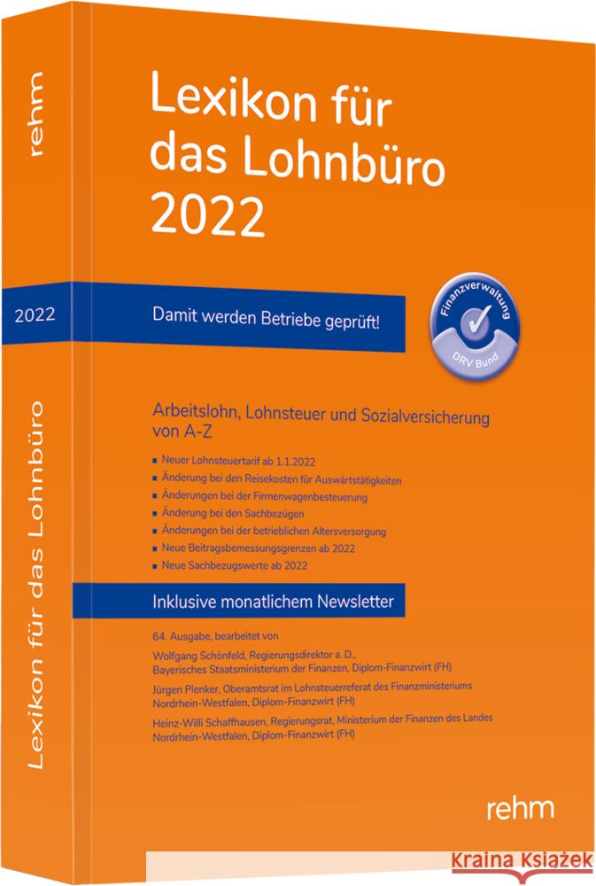 Lexikon für das Lohnbüro 2022 Schönfeld, Wolfgang, Plenker, Jürgen, Schaffhausen, Heinz-Willi 9783807327884 rehm