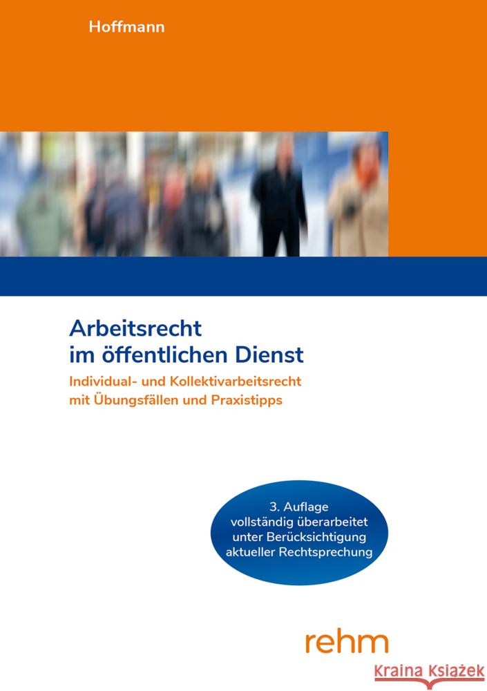 Arbeitsrecht im öffentlichen Dienst Hoffmann, Boris 9783807328768