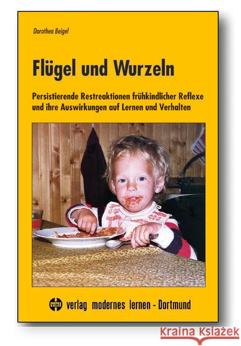 Flügel und Wurzeln Beigel, Dorothea 9783808009369