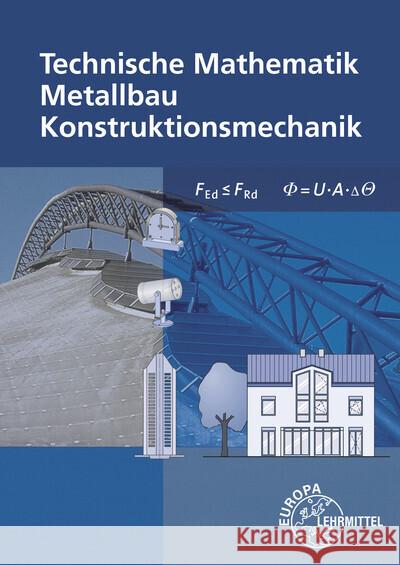 Technische Mathematik für Metallbauberufe Bulling, Gerhard; Dillinger, Josef; Heringer, Stefanie 9783808516430