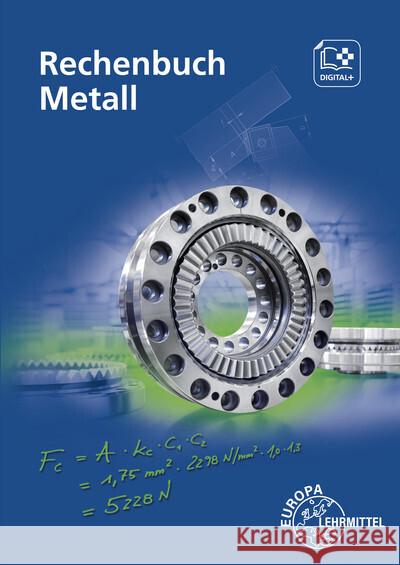 Rechenbuch Metall, m. 1 Buch, m. 1 Online-Zugang Burmester, Jürgen; Dillinger, Josef; Escherich, Walter 9783808518571