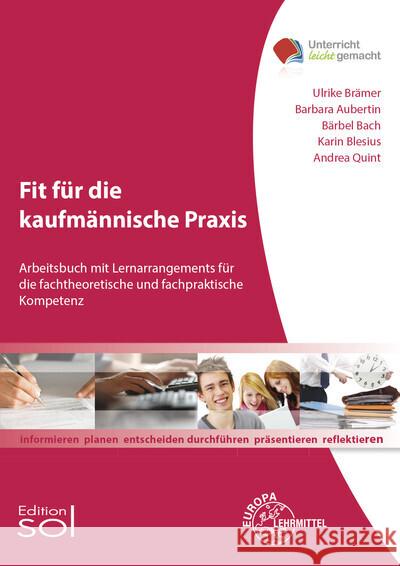 Fit für die kaufmännische Praxis Aubertin, Barbara, Bach, Bärbel, Blesius, Karin 9783808544174