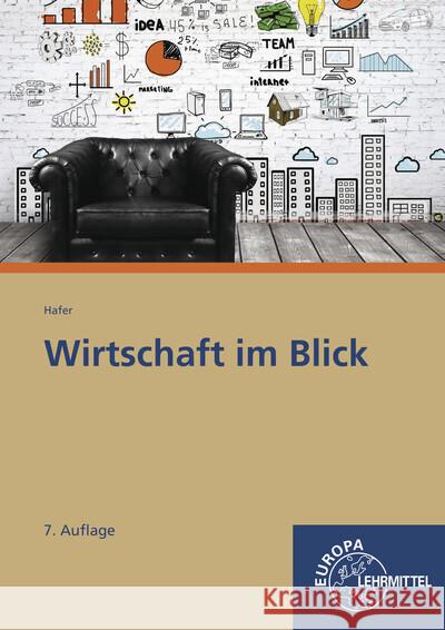 Wirtschaft im Blick Hafer, Wolfgang 9783808546611