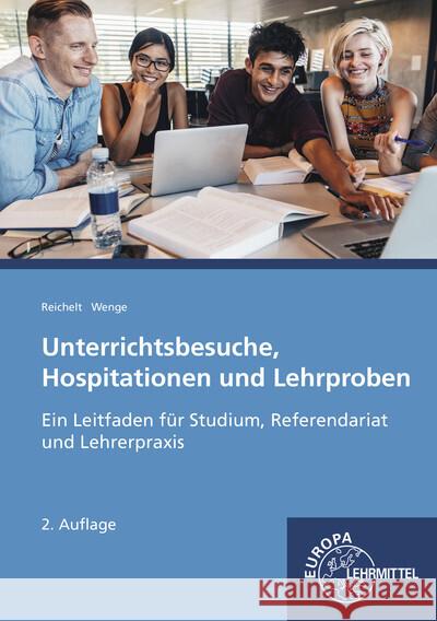 Unterrichtsbesuche, Hospitationen und Lehrproben Reichelt, Heiko, Wenge, Gerald 9783808549643