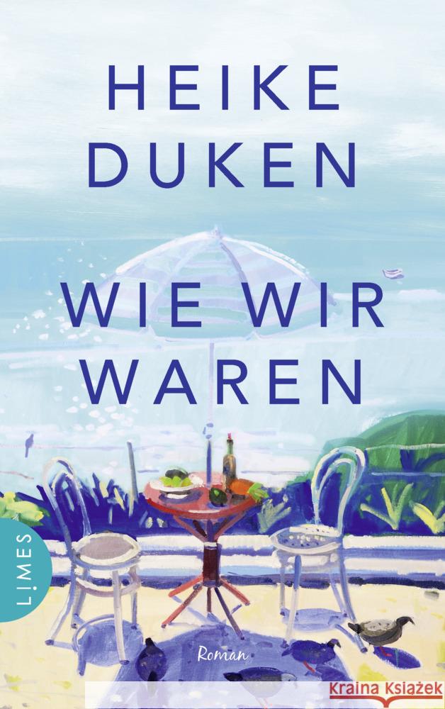 Wie wir waren Duken, Heike 9783809027836