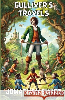 Gulliver's Travels(Illustrated) Jonathan Swift Micheal Smith 9783809200260 Micheal Smith