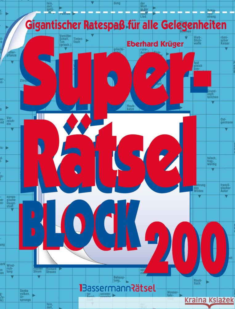 Superrätselblock 200 Krüger, Eberhard 9783809448242 Bassermann