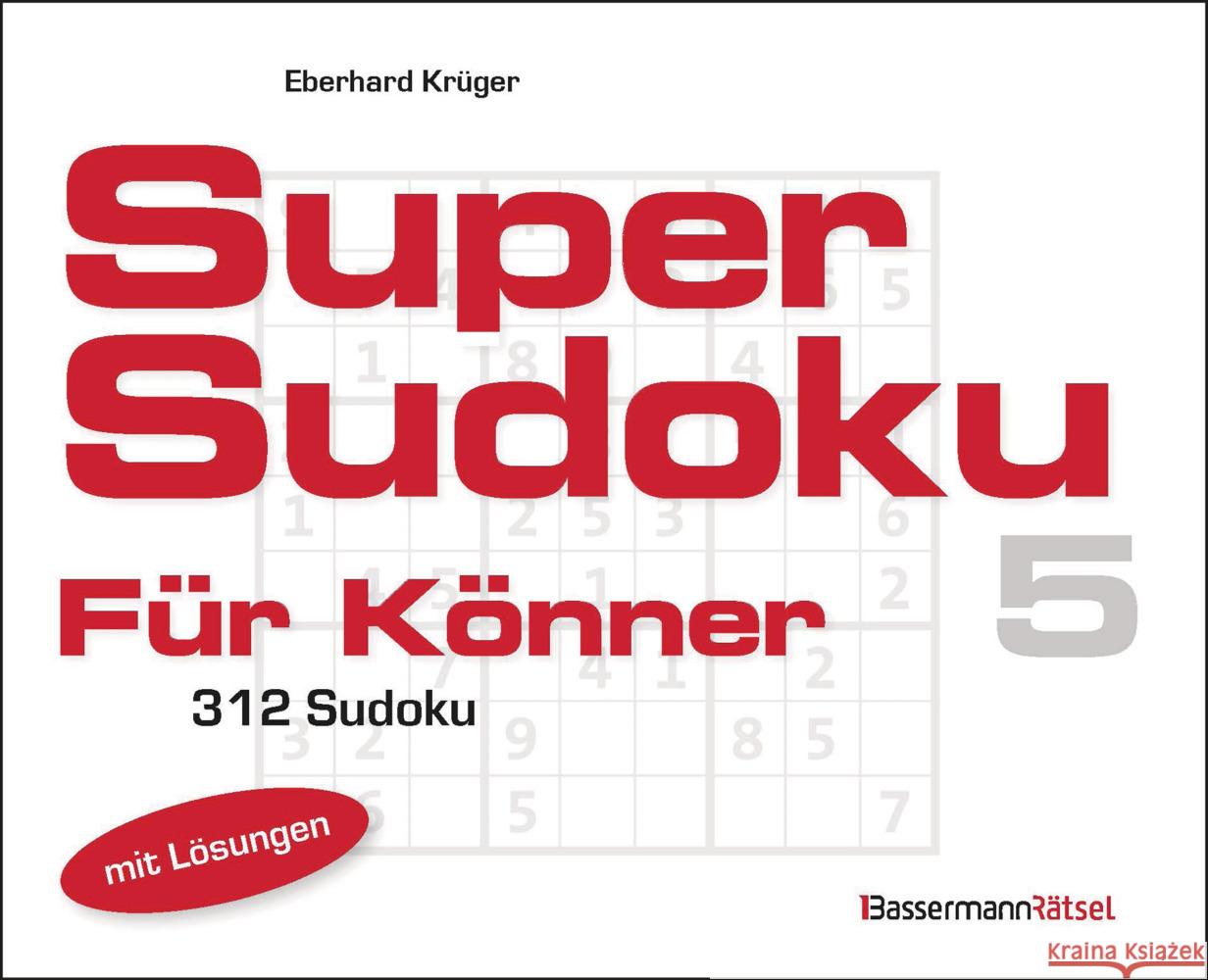 Supersudoku für Könner 5 Krüger, Eberhard 9783809448938