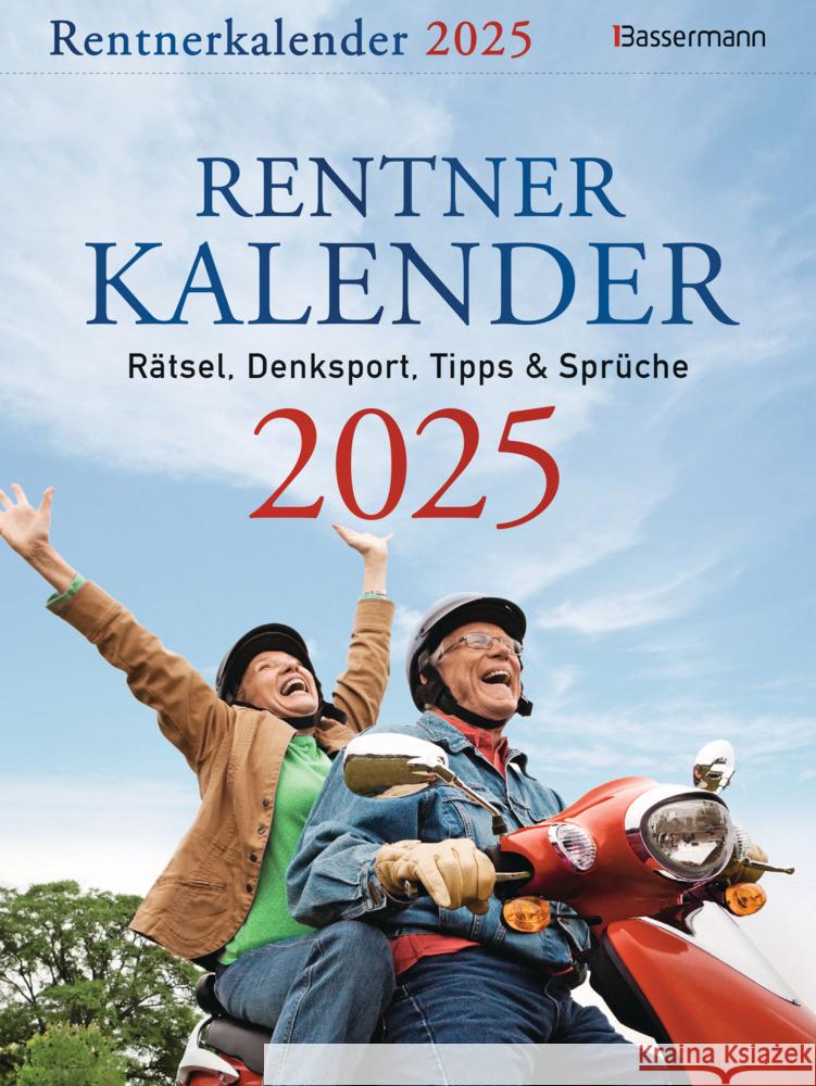 Rentnerkalender 2025. Der beliebte Abreißkalender bringt Schwung in den Ruhestand Beck, Brigitte, Krüger, Eberhard 9783809449218 Bassermann