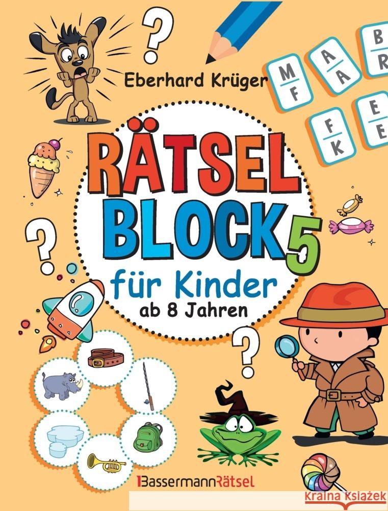 Rätselblock 5 für Kinder ab 8 Jahren Krüger, Eberhard 9783809451211