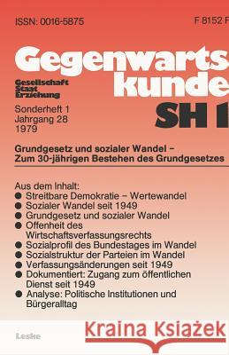 Grundgesetz Und Sozialer Wandel -- Zum 30. Jahrestag Der Verfassung Der Bundesrepublik Deutschland Walter Gagel Walter Gagel 9783810003065 Springer