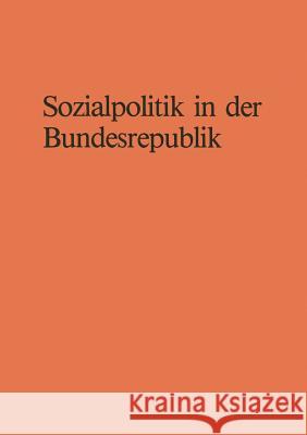 Sozialpolitik in Der Bundesrepublik Bernhard Schafers 9783810004185 Vs Verlag Fur Sozialwissenschaften
