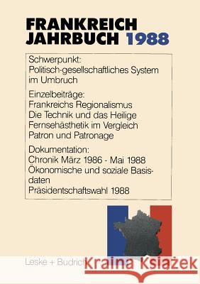 Frankreich-Jahrbuch 1988: Politik, Wirtschaft, Gesellschaft, Geschichte, Kultur Albertin, Lothar 9783810006479 Vs Verlag Fur Sozialwissenschaften