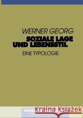 Soziale Lage Und Lebensstil Werner Georg 9783810019486