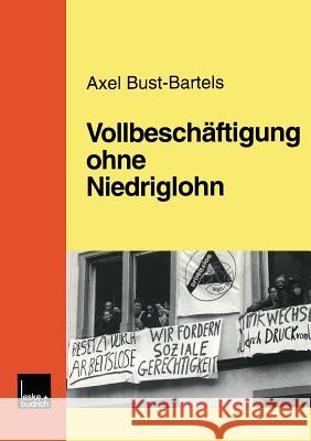 Vollbeschäftigung Ohne Niedriglohn Bust-Bartels, Axel 9783810022448