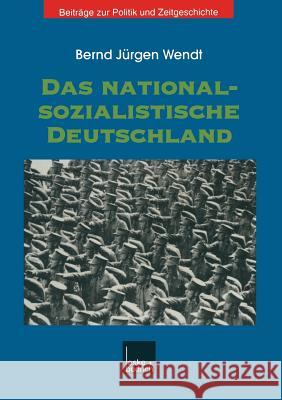 Das Nationalsozialistische Deutschland Wendt, Bernd Jürgen 9783810025135