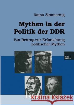 Mythenglish in Der Politik Der Ddr Raina Zimmering 9783810027320 Vs Verlag Fur Sozialwissenschaften