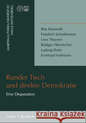 Runder Tisch Und Direkte Demokratie Gunnar Berg 9783810027634 Vs Verlag Fur Sozialwissenschaften