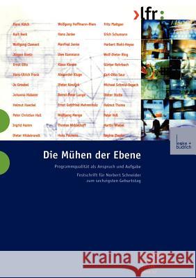 Die Mühen Der Ebene: Programmqualität ALS Anspruch Und Aufgabe Reinhold, Dorothee 9783810029607 Vs Verlag F R Sozialwissenschaften