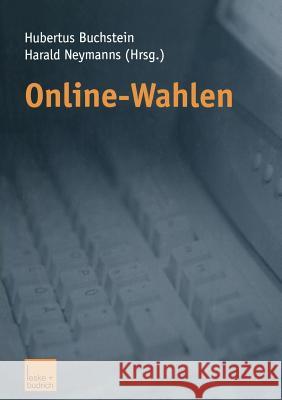 Online-Wahlen Hubertus Buchstein Harald Neymanns 9783810033802