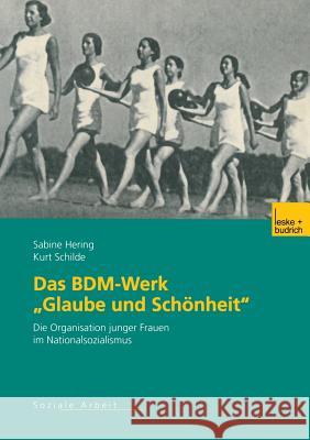 Das Bdm-Werk 