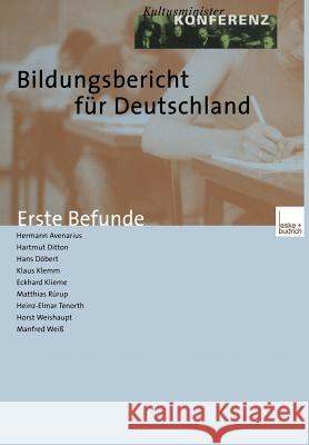Bildungsbericht Für Deutschland: Erste Befunde Avenarius, Hermann 9783810040602 Vs Verlag Fur Sozialwissenschaften