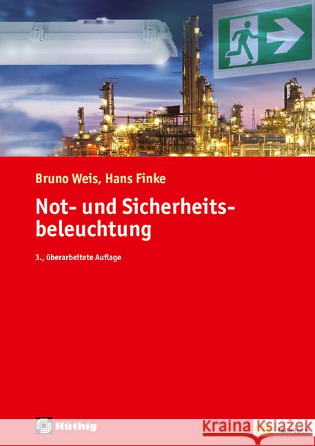 Not- und Sicherheitsbeleuchtung Weis, Bruno, Finke, Hans 9783810105844