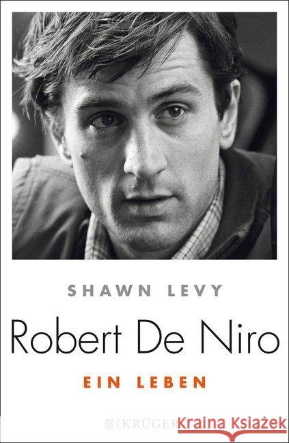 Robert de Niro : Ein Leben Levy, Shawn 9783810524072 FISCHER Krüger
