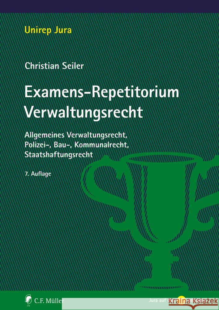 Examens-Repetitorium Verwaltungsrecht Seiler, Christian 9783811449459 Müller (C.F.Jur.), Heidelberg