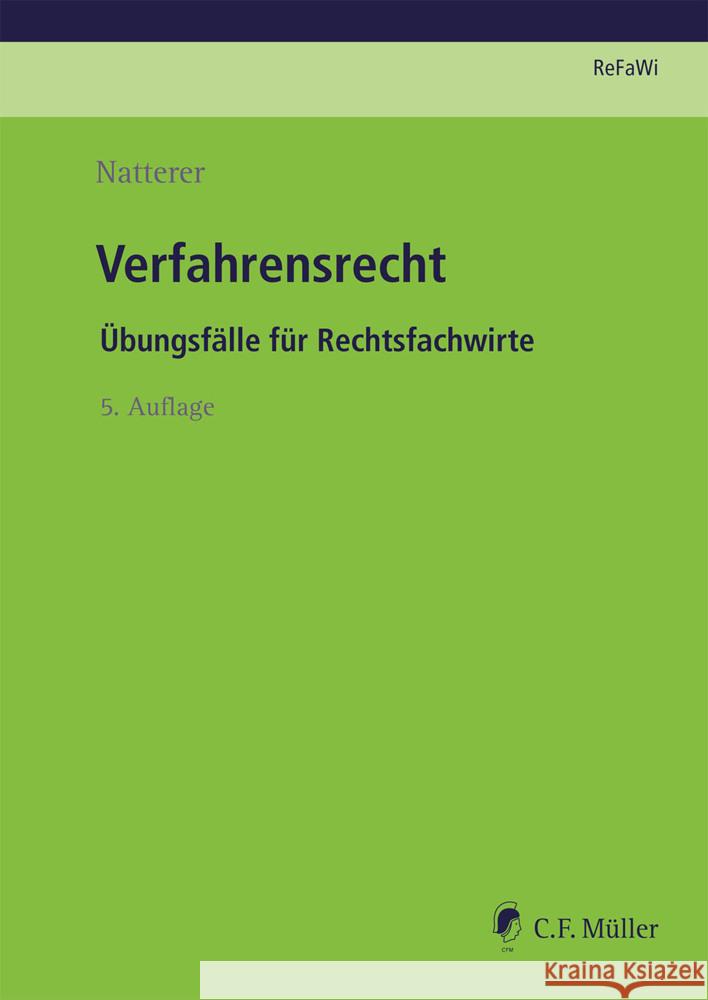 Verfahrensrecht Natterer, Edith 9783811457249 C.F. Müller