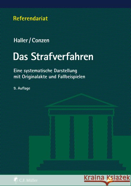 Das Strafverfahren Haller, Klaus, Conzen, Klaus 9783811457461 Müller (C.F.Jur.), Heidelberg
