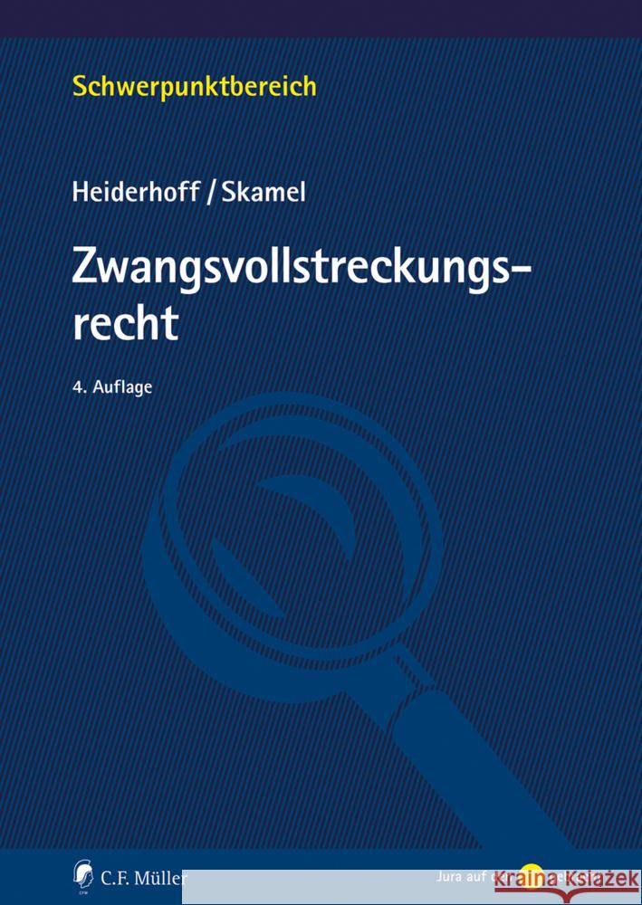 Zwangsvollstreckungsrecht Heiderhoff, Bettina, Skamel, Frank 9783811458192 C.F. Müller
