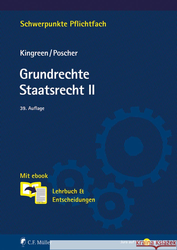 Grundrechte. Staatsrecht II Kingreen, Thorsten, Poscher, Ralf 9783811461376 Müller (C.F.Jur.), Heidelberg