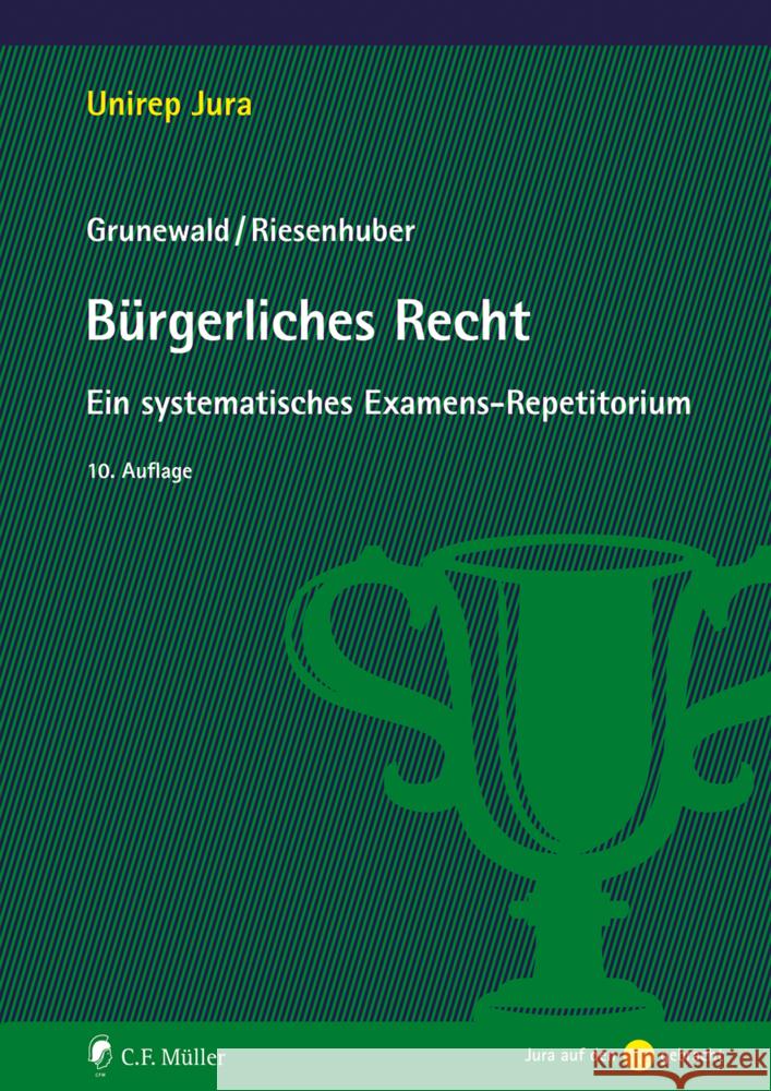 Bürgerliches Recht Grunewald, Barbara, Riesenhuber, Karl 9783811461635