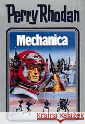 Perry Rhodan - Mechanica Rhodan, Perry   9783811820289 Edel Germany