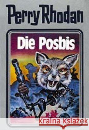 Perry Rhodan - Die Posbis Rhodan, Perry   9783811820296 Edel Germany