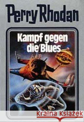 Perry Rhodan - Kampf gegen die Blues Rhodan, Perry   9783811820333 Edel Germany