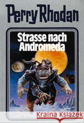 Perry Rhodan - Straße nach Andromeda Rhodan, Perry   9783811820357 Edel Germany